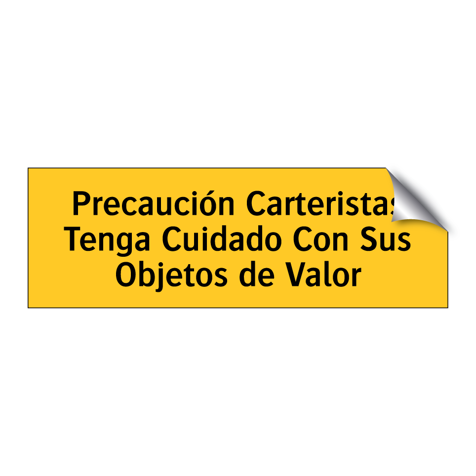 Precaución Carteristas Tenga Cuidado Con Sus Objetos de Valor
