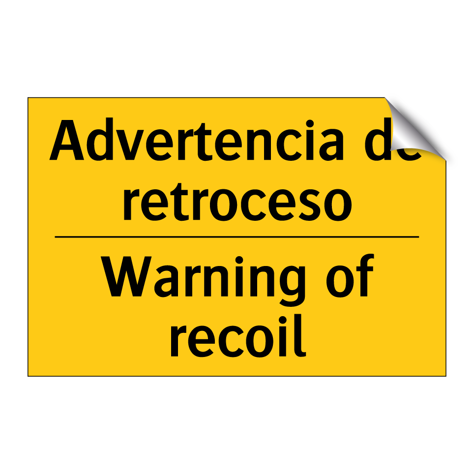 Advertencia de retroceso - Warning of recoil