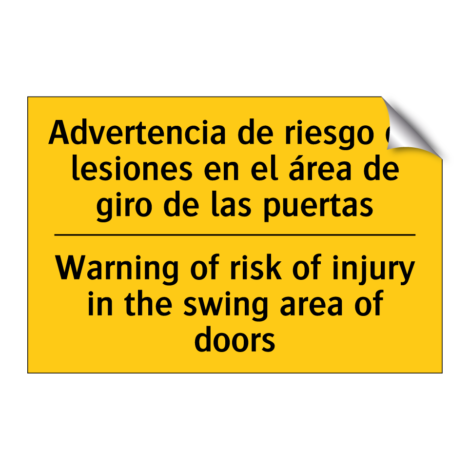 Advertencia de riesgo de lesiones en el área de giro de las puertas - Warning of risk of injury in the swing area of doors