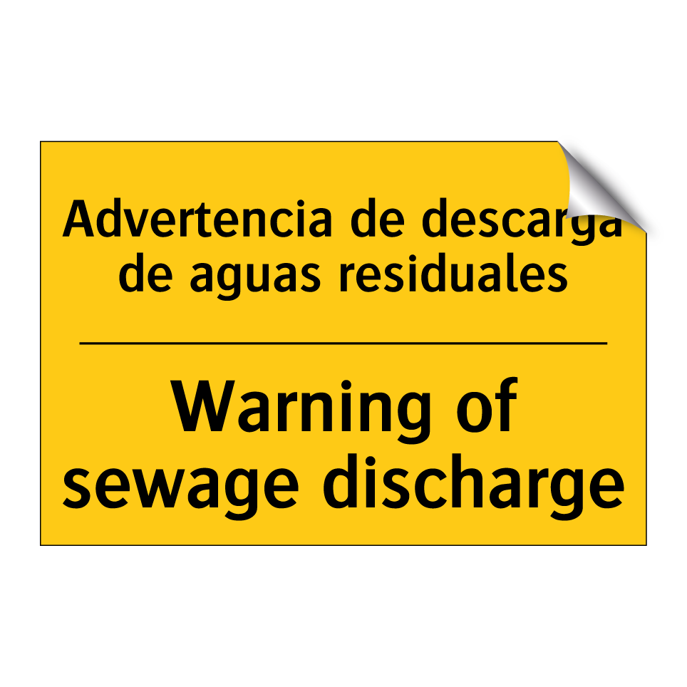 Advertencia de descarga de aguas residuales - Warning of sewage discharge