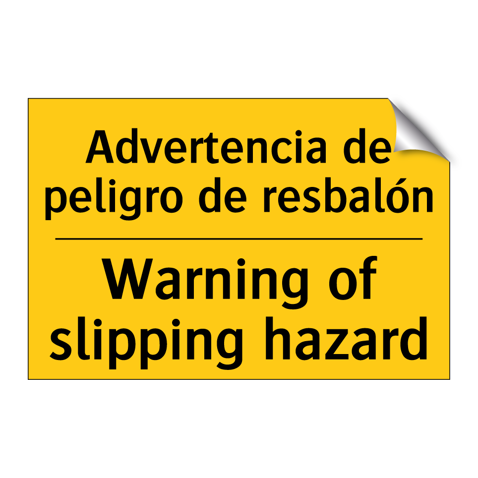 Advertencia de peligro de resbalón - Warning of slipping hazard