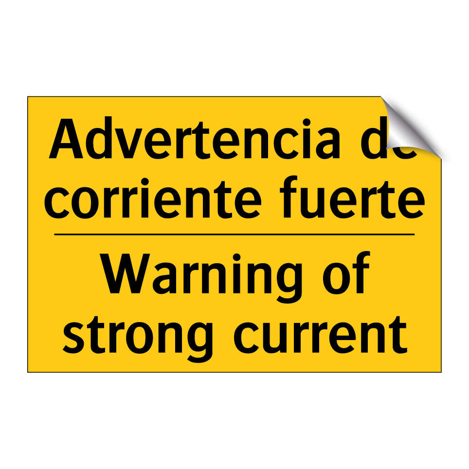 Advertencia de corriente fuerte - Warning of strong current