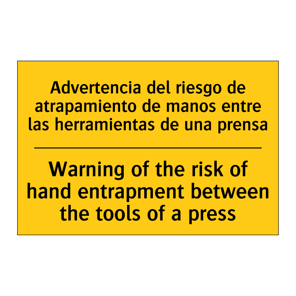 Advertencia del riesgo de atrapamiento de manos entre las herramientas de una prensa - Warning of the risk of hand entrapment between the tools of a press