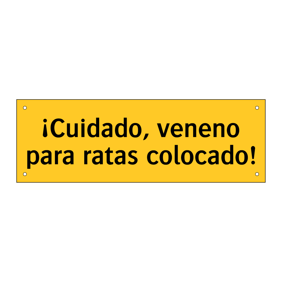 ¡Cuidado, veneno para ratas colocado!