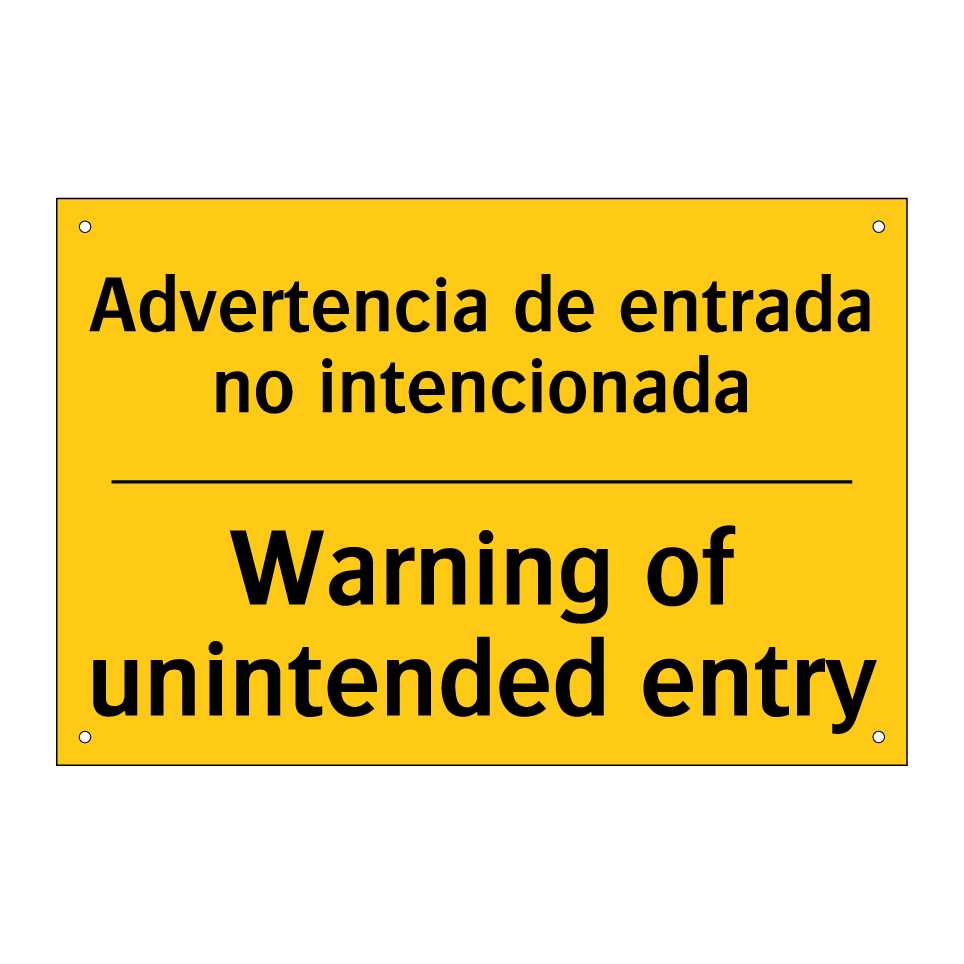 Advertencia de entrada no intencionada - Warning of unintended entry