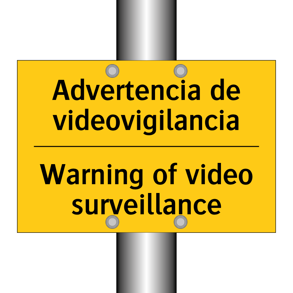 Advertencia de videovigilancia - Warning of video surveillance