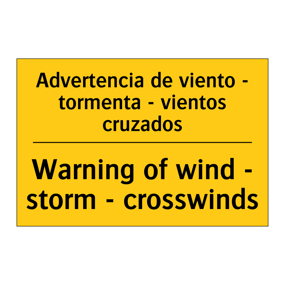 Advertencia de viento - tormenta - vientos cruzados - Warning of wind - storm - crosswinds