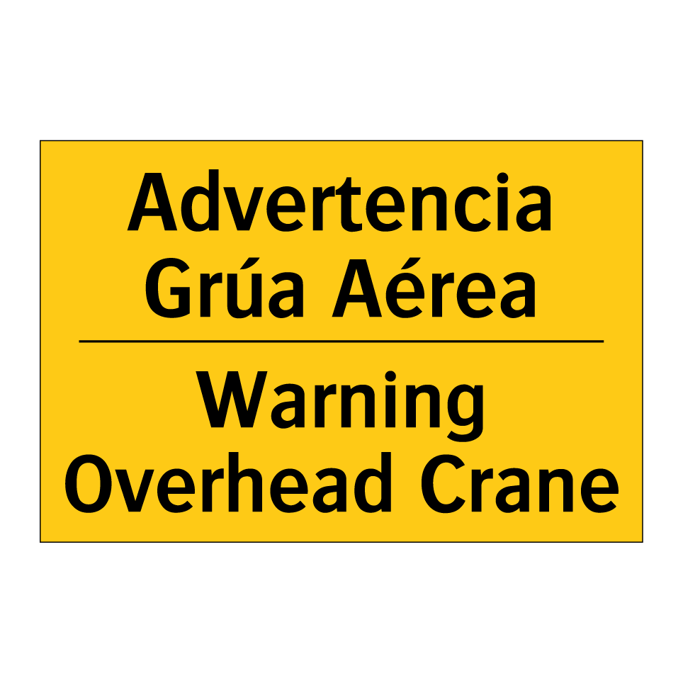 Advertencia Grúa Aérea - Warning Overhead Crane