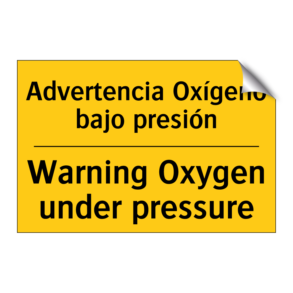 Advertencia Oxígeno bajo presión - Warning Oxygen under pressure