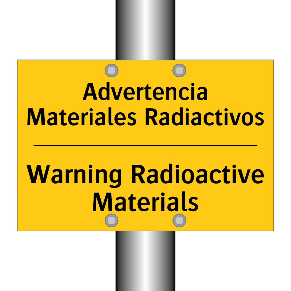 Advertencia Materiales Radiactivos - Warning Radioactive Materials