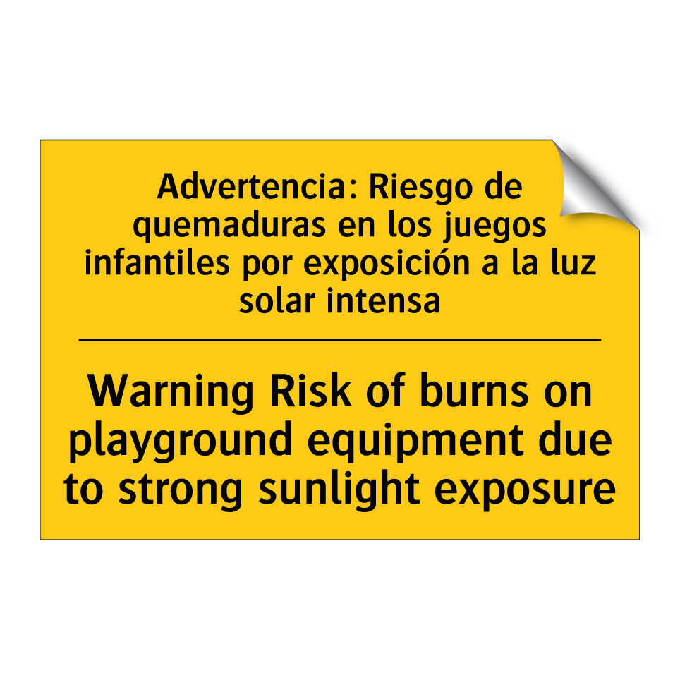 Warning Risk of burns on playground equipment due to strong sunlight exposure - Warning Risk of burns on playground equipment due to strong sunlight exposure