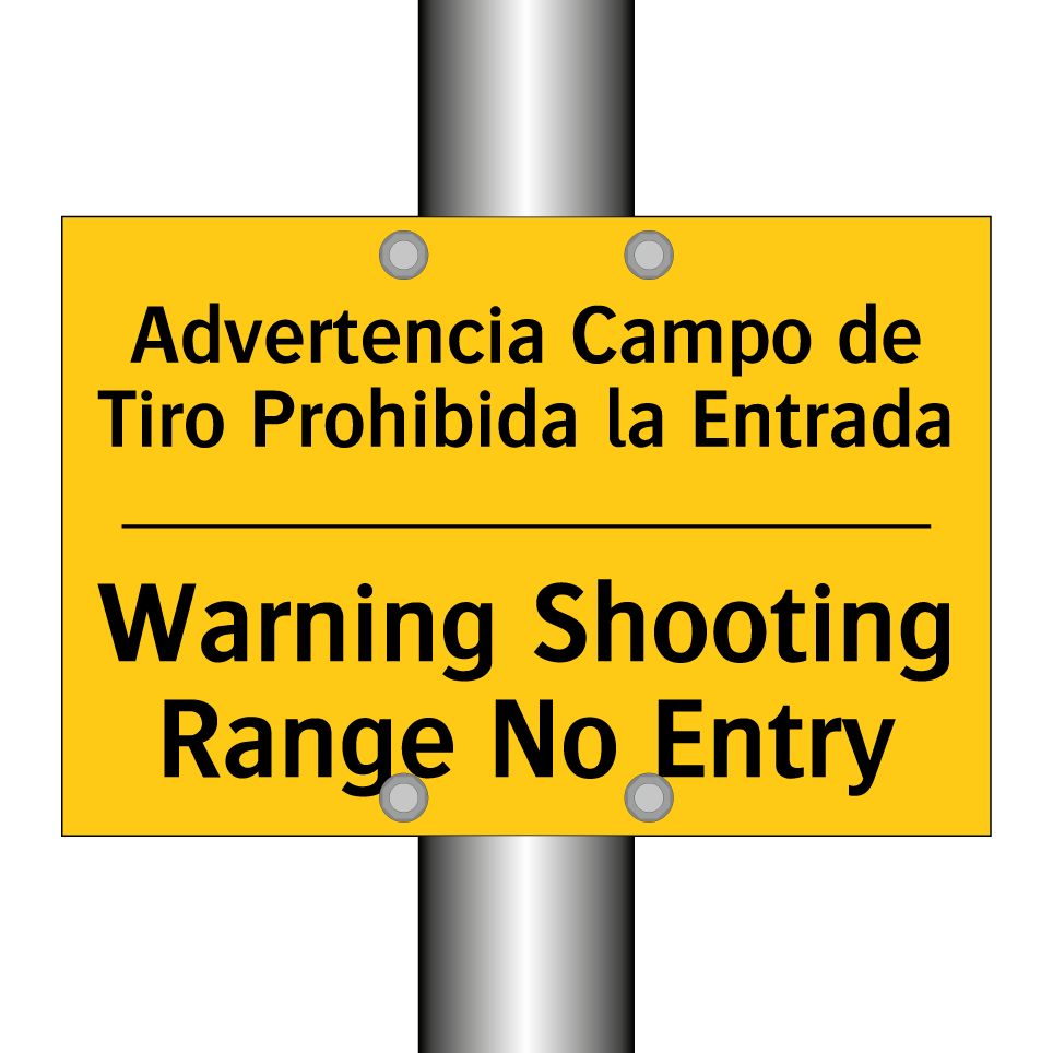Advertencia Campo de Tiro Prohibida la Entrada - Warning Shooting Range No Entry