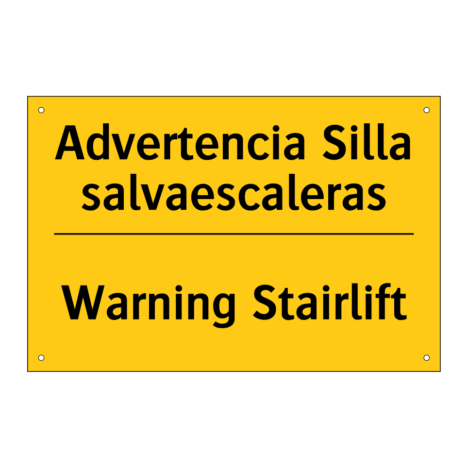 Advertencia Silla salvaescaleras - Warning Stairlift