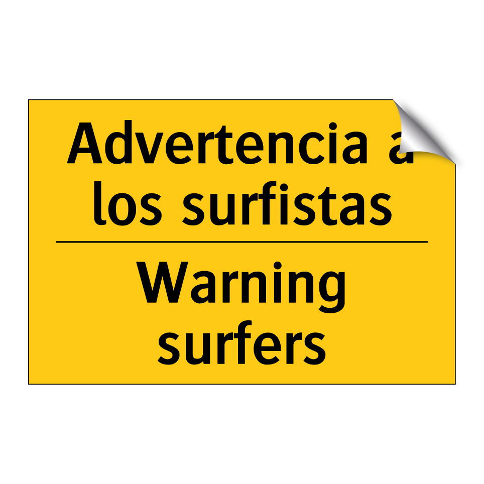 Advertencia a los surfistas - Warning surfers