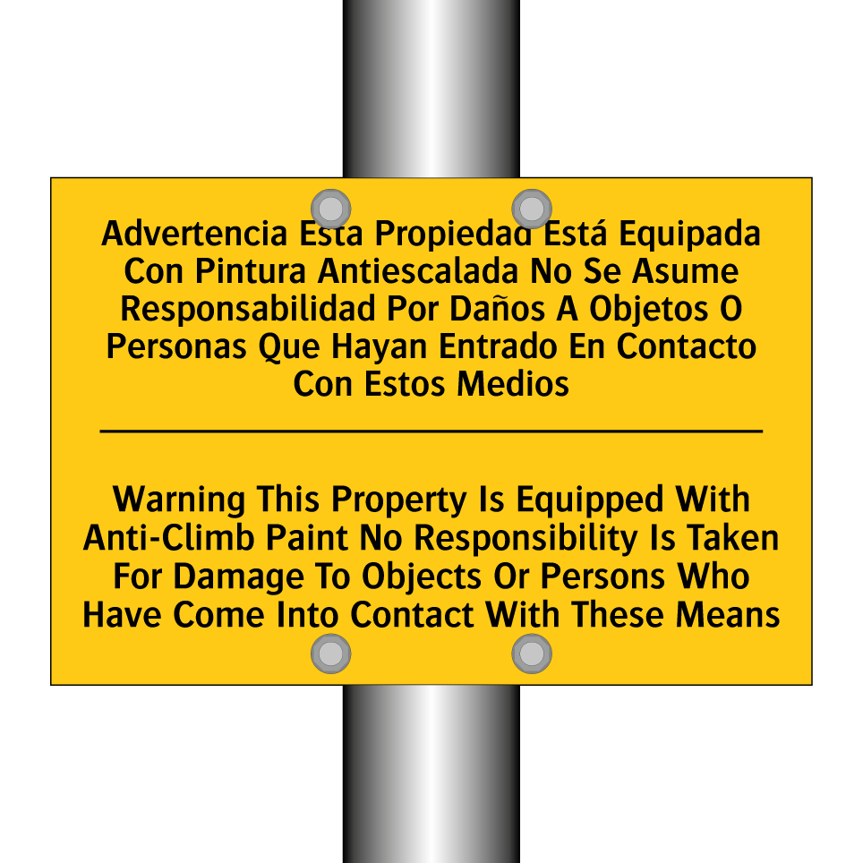 Advertencia Esta Propiedad Está Equipada Con Pintura Antiescalada No Se Asume Responsabilidad Por Daños A Objetos O Personas Que Hayan Entrado En Contacto Con Estos Medios - Warning This Property Is Equipped With Anti-Climb Paint No Respons /.../