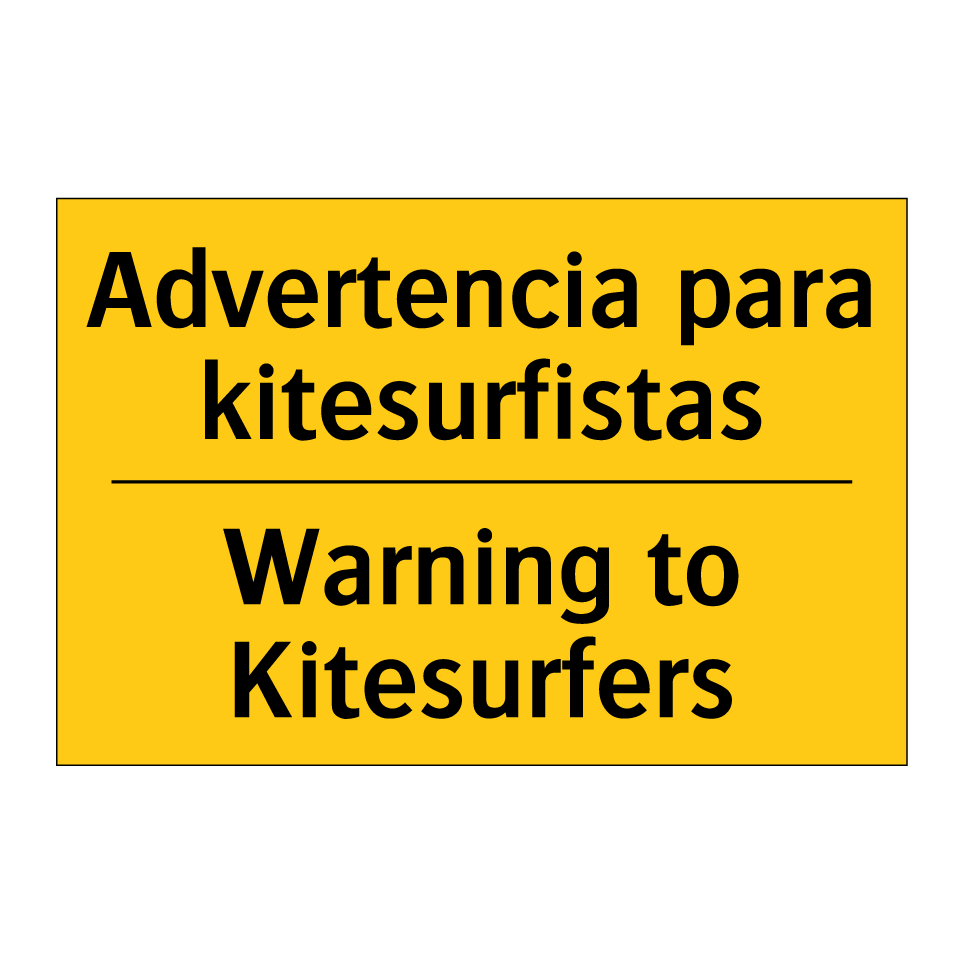 Advertencia para kitesurfistas - Warning to Kitesurfers
