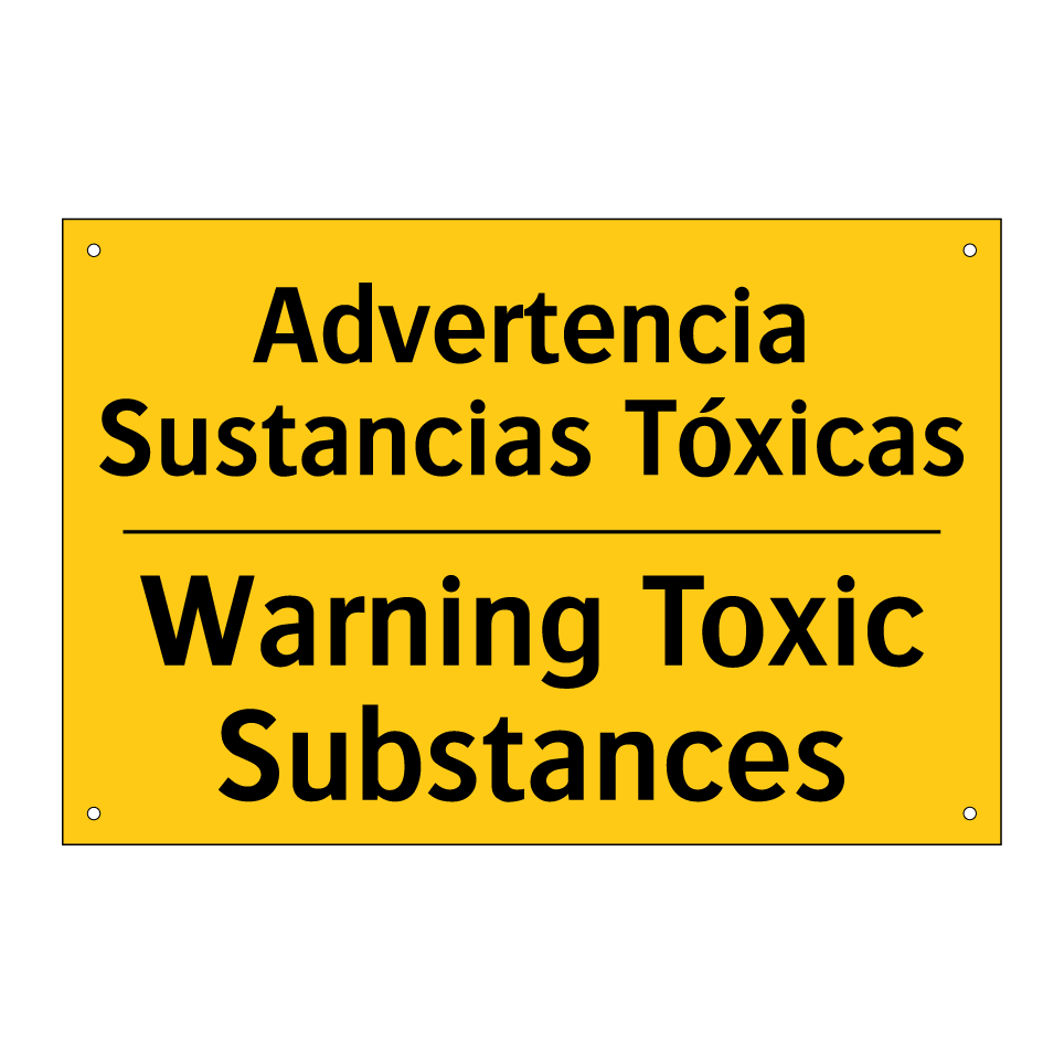 Advertencia Sustancias Tóxicas - Warning Toxic Substances