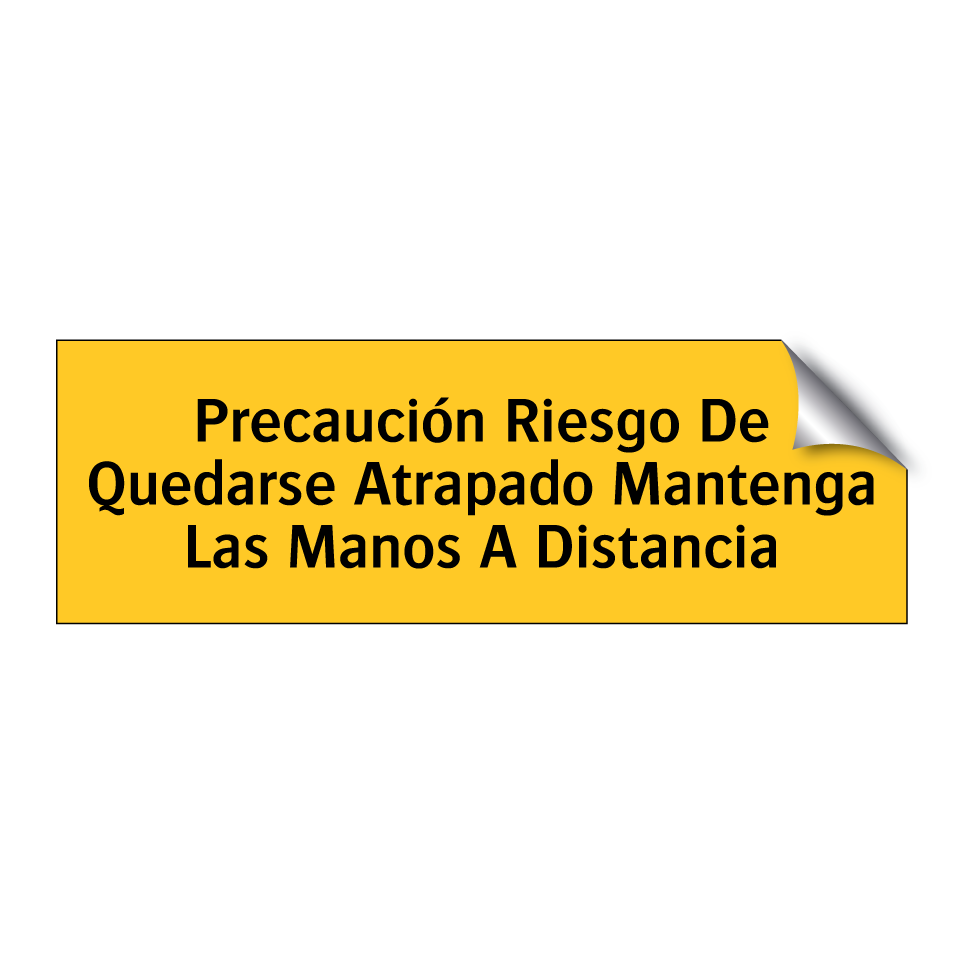 Precaución Riesgo De Quedarse Atrapado Mantenga Las Manos A Distancia