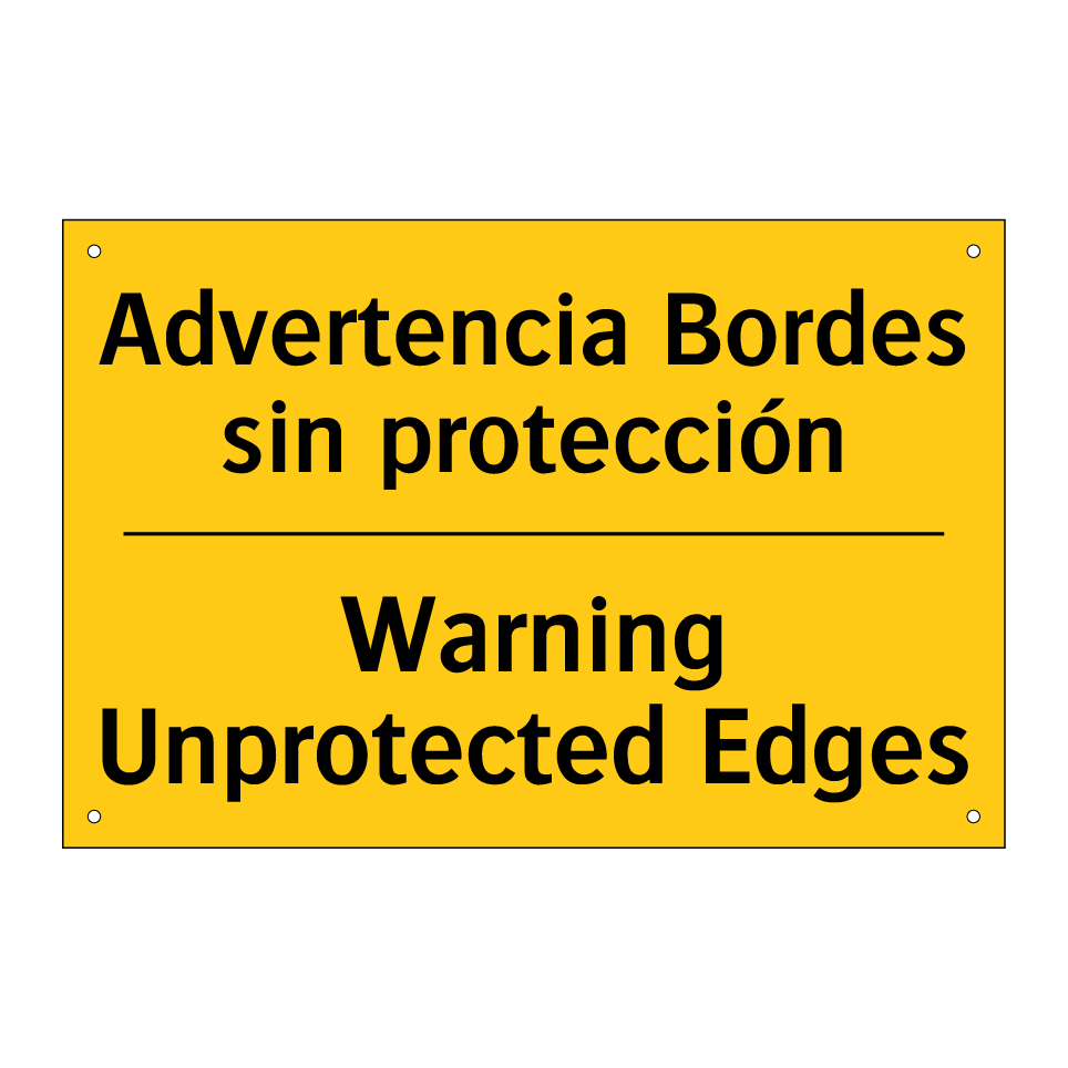 Advertencia Bordes sin protección - Warning Unprotected Edges
