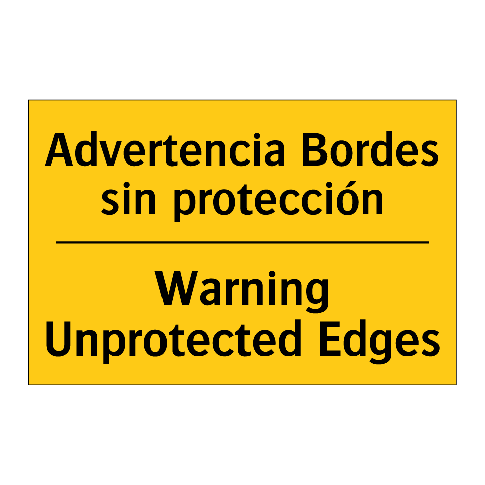 Advertencia Bordes sin protección - Warning Unprotected Edges