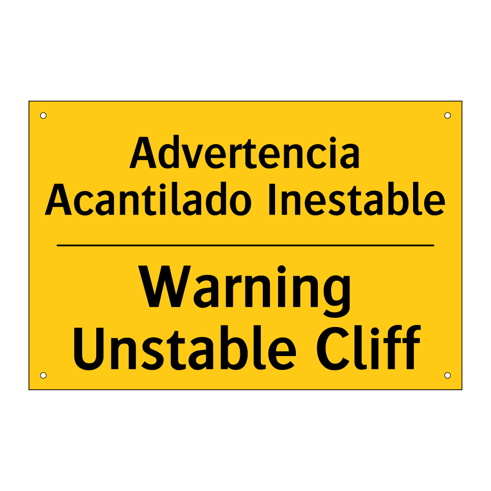 Advertencia Acantilado Inestable - Warning Unstable Cliff