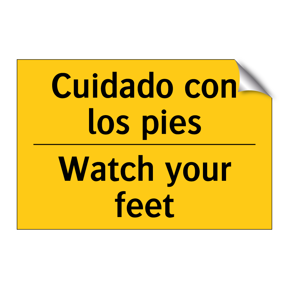 Cuidado con los pies - Watch your feet