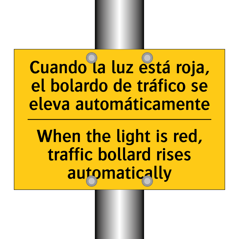 Cuando la luz está roja, el bolardo de tráfico se eleva automáticamente - When the light is red, traffic bollard rises automatically