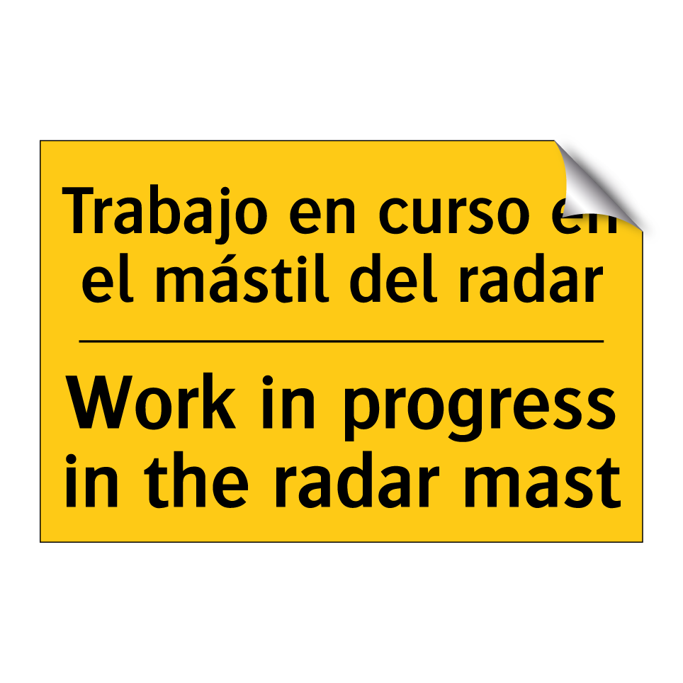 Trabajo en curso en el mástil del radar - Work in progress in the radar mast