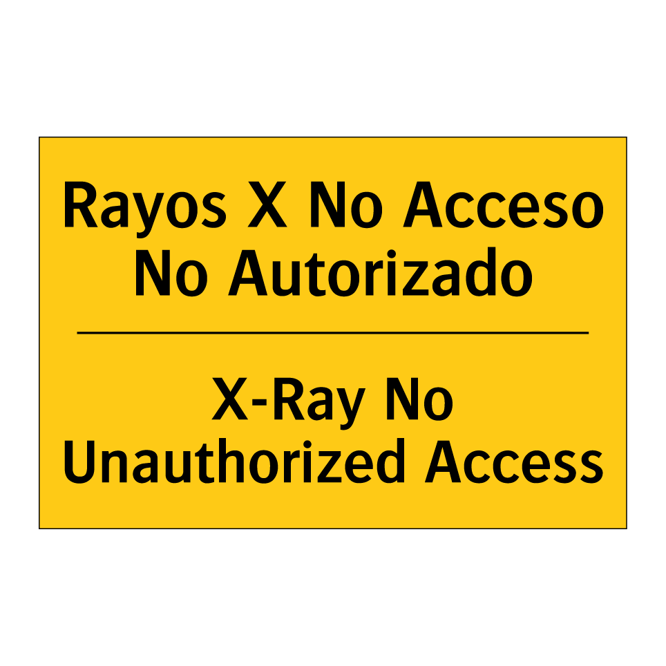Rayos X No Acceso No Autorizado - X-Ray No Unauthorized Access
