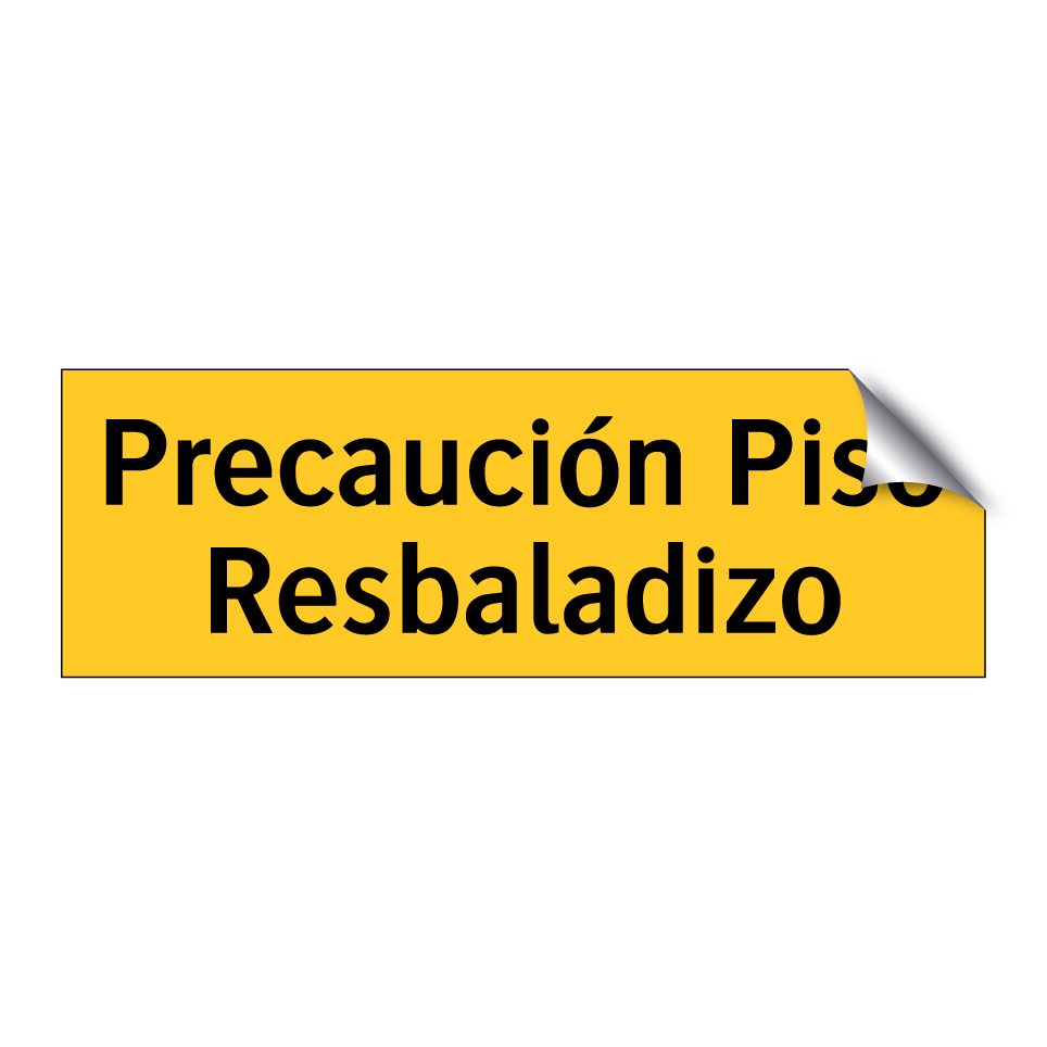 Precaución Piso Resbaladizo