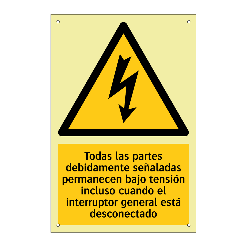Todas las partes debidamente señaladas permanecen bajo tensión incluso cuando el interruptor general está desconectado