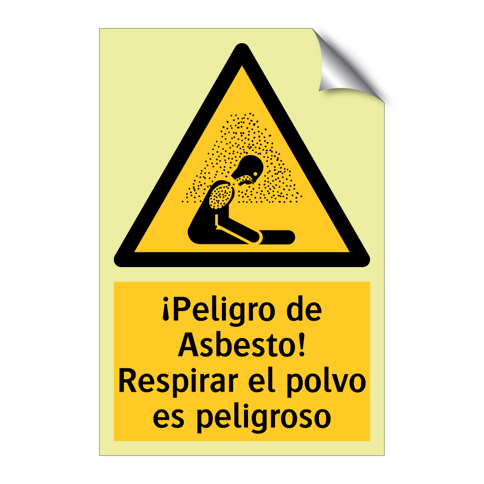 ¡Peligro de Asbesto! Respirar el polvo es peligroso