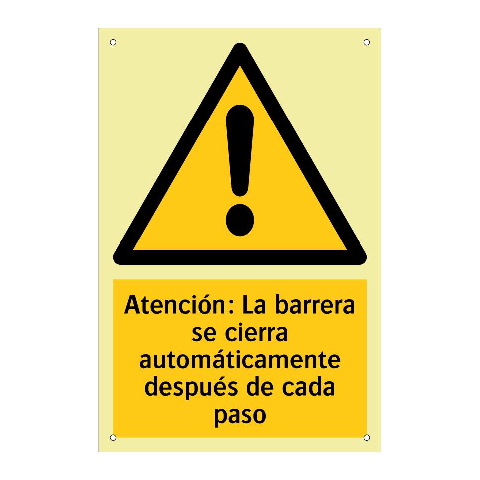 Atención: La barrera se cierra automáticamente después de cada paso