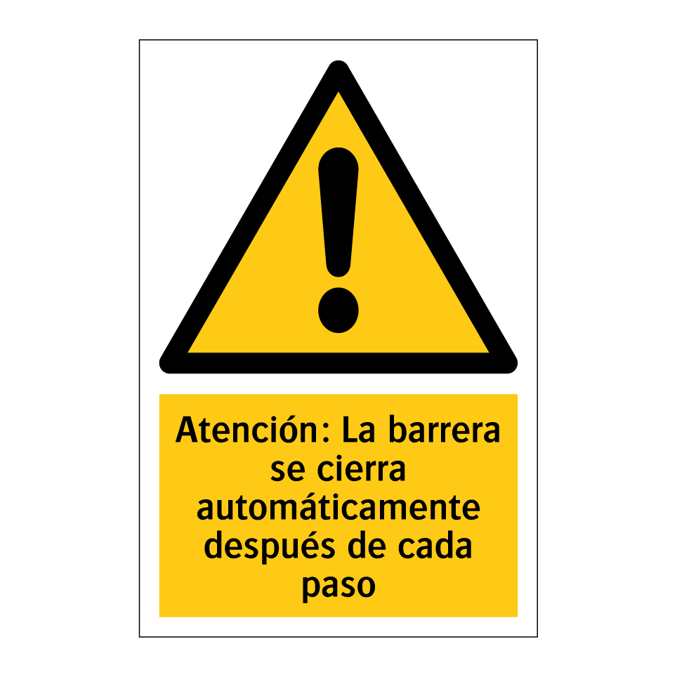 Atención: La barrera se cierra automáticamente después de cada paso