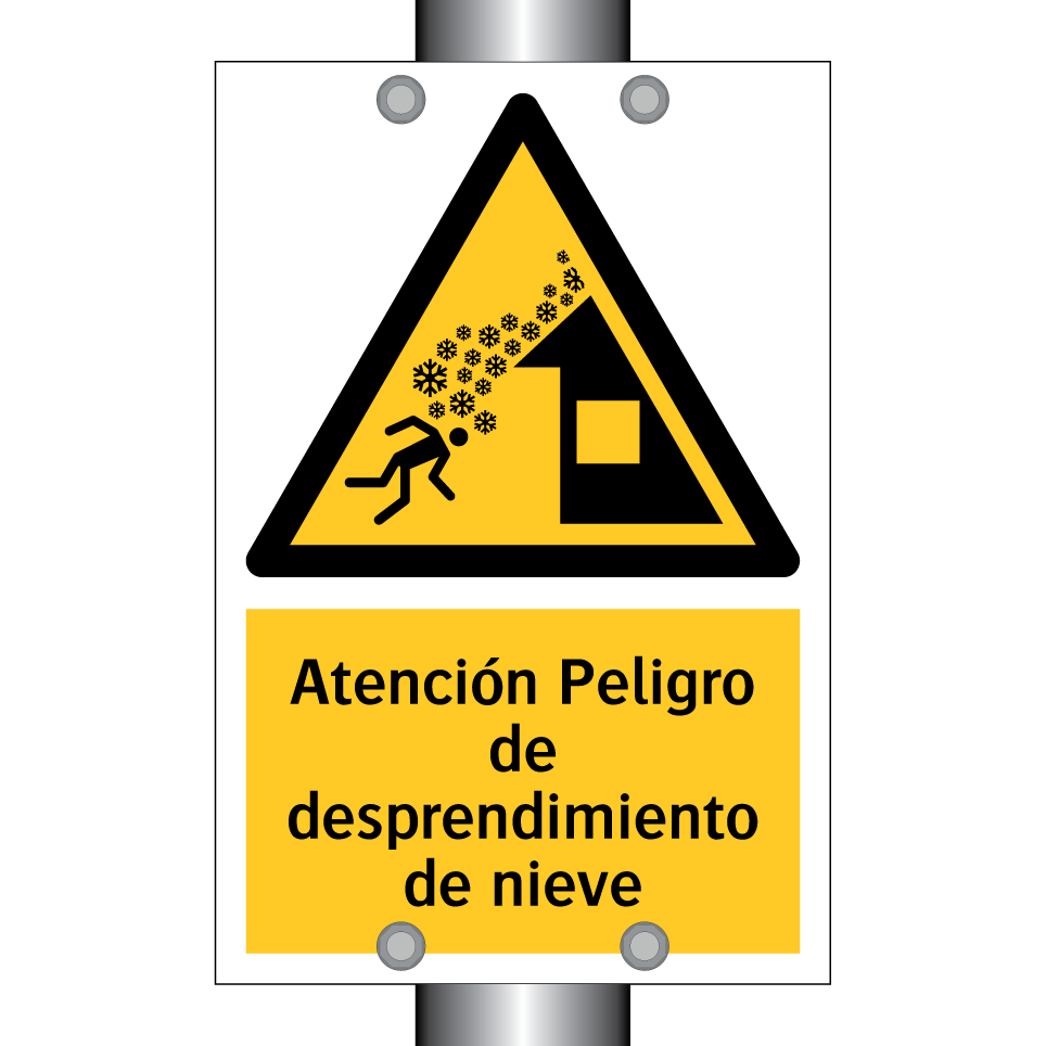 Atención Peligro de desprendimiento de nieve
