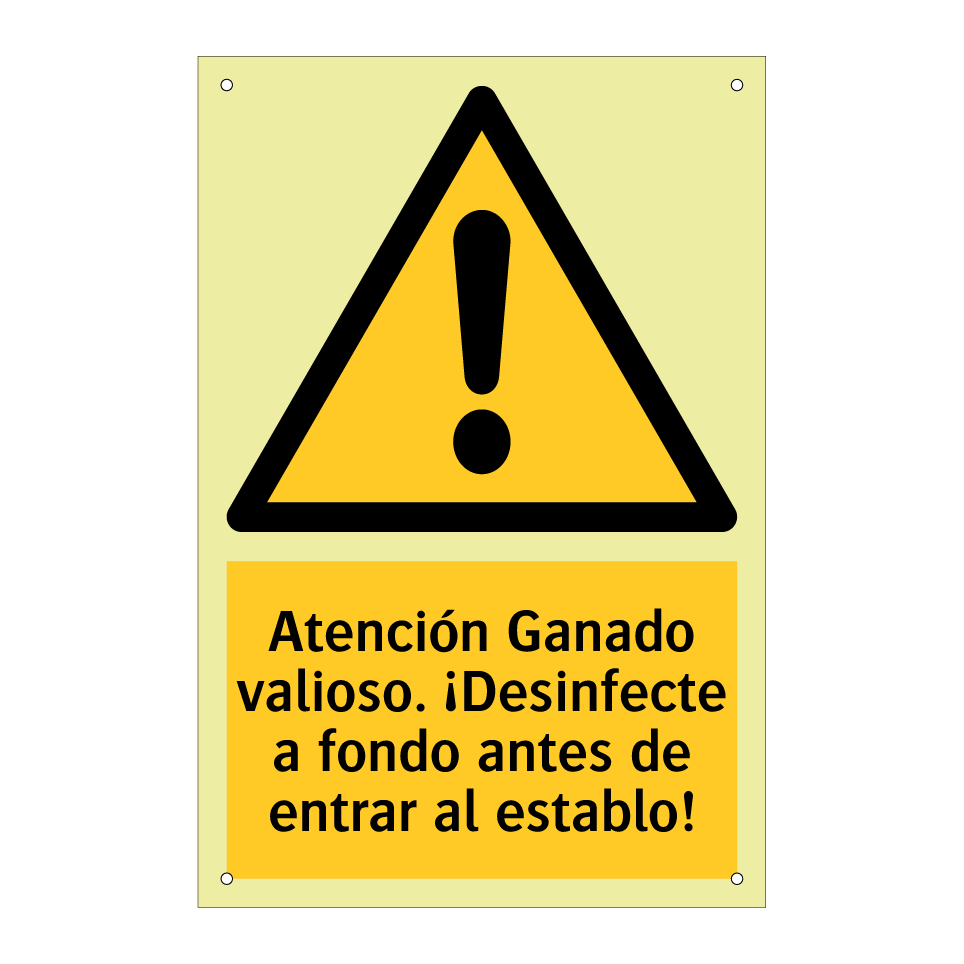 Atención Ganado valioso. ¡Desinfecte a fondo antes de entrar al establo!