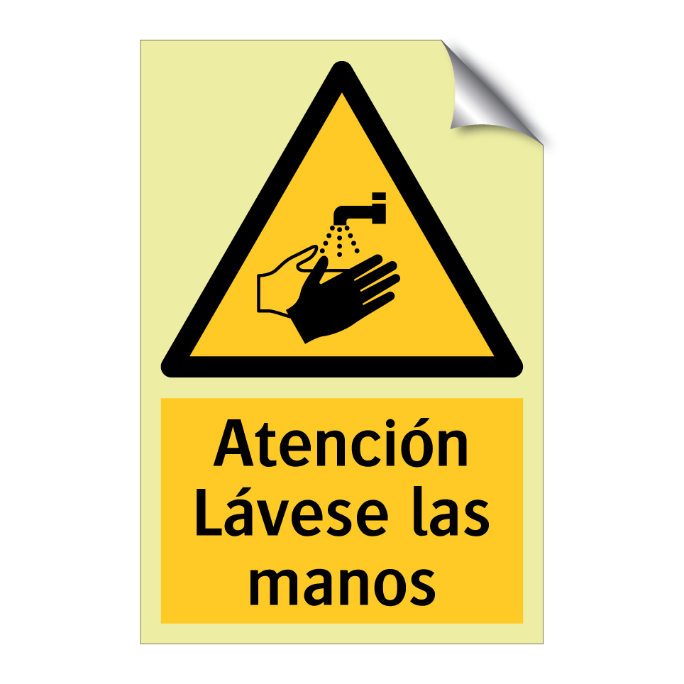 Atención Lávese las manos