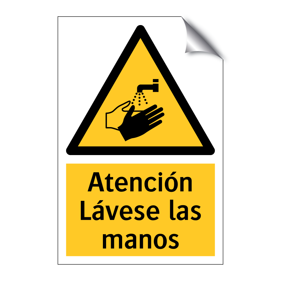 Atención Lávese las manos
