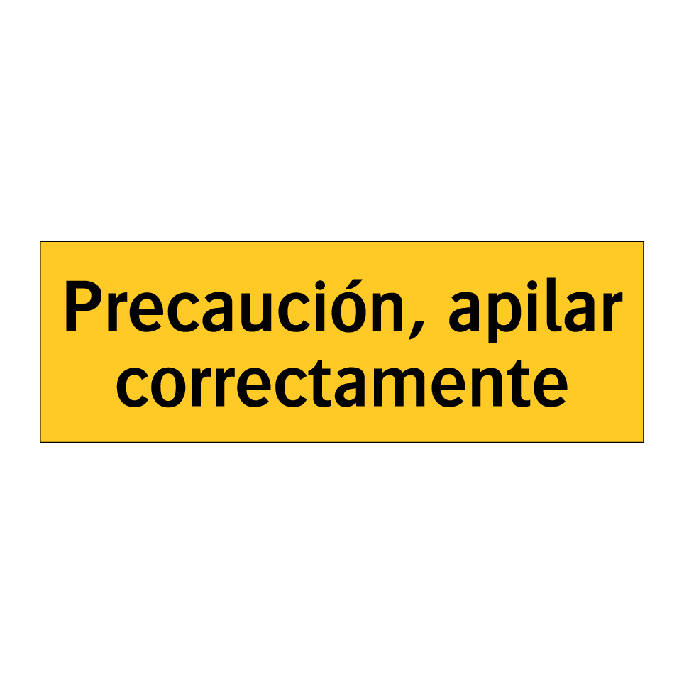 Precaución, apilar correctamente
