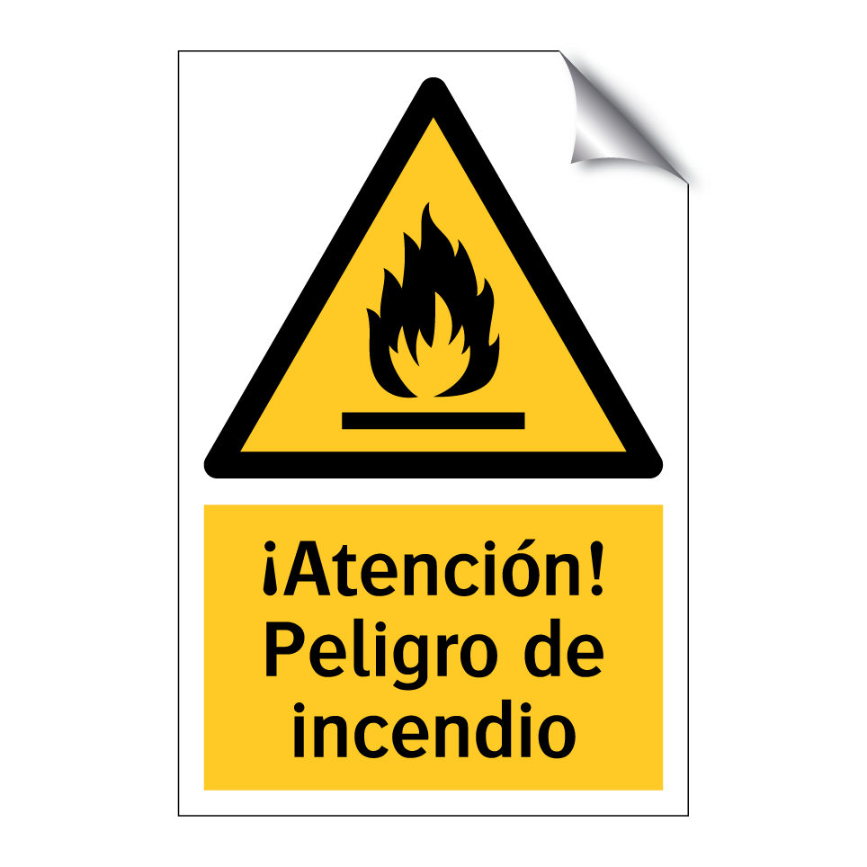 ¡Atención! Peligro de incendio