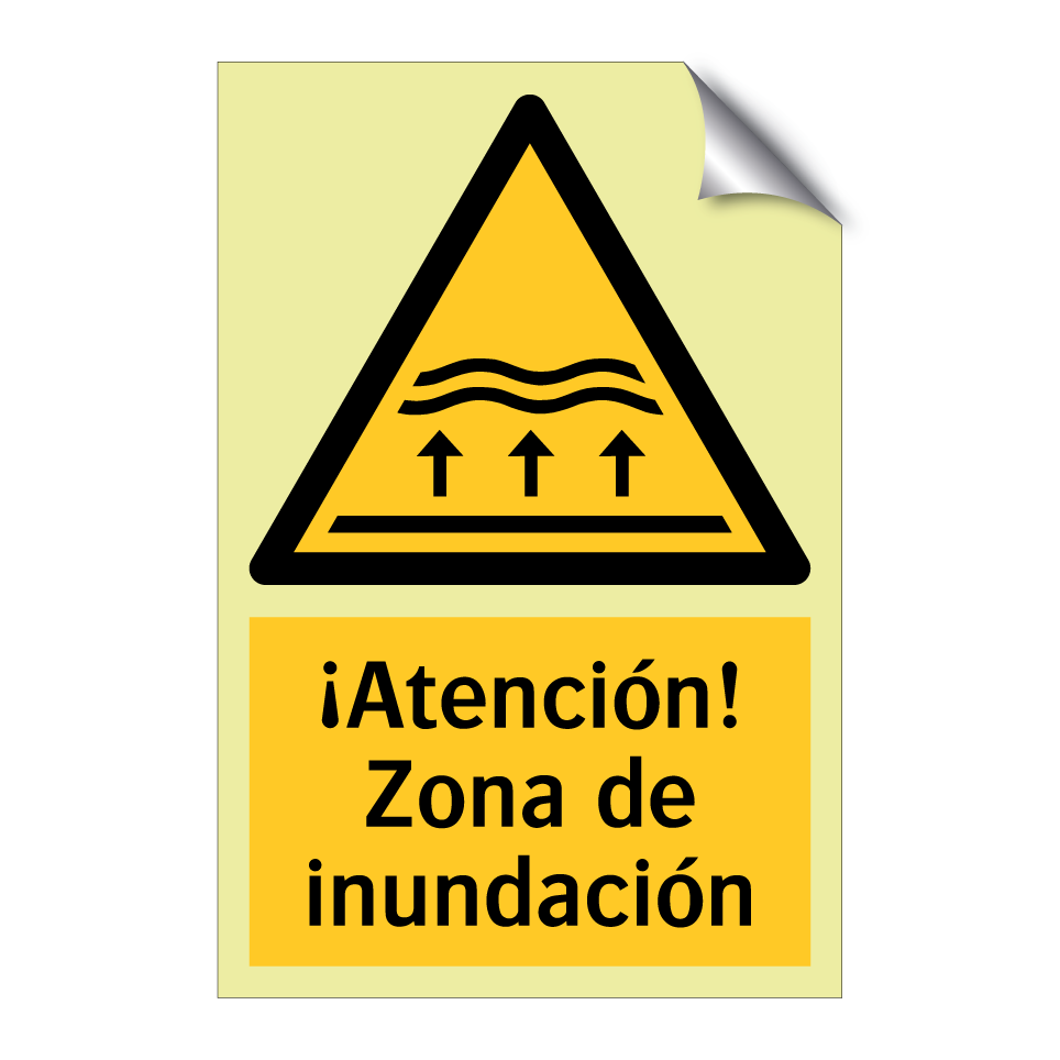 ¡Atención! Zona de inundación