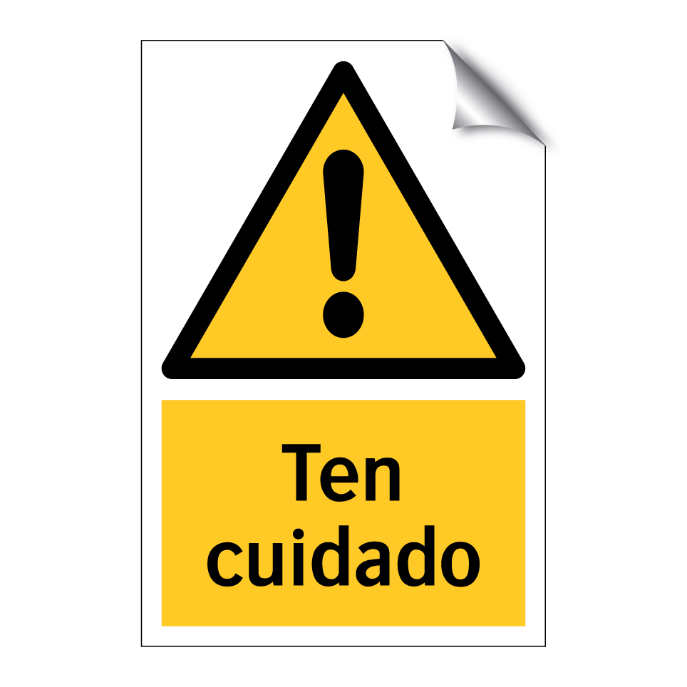 Ten cuidado