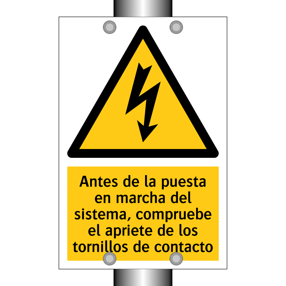 Antes de la puesta en marcha del sistema, compruebe el apriete de los tornillos de contacto
