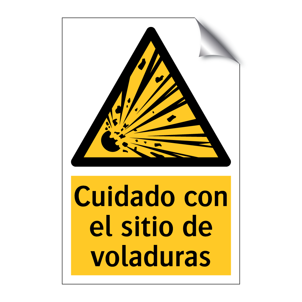 Cuidado con el sitio de voladuras