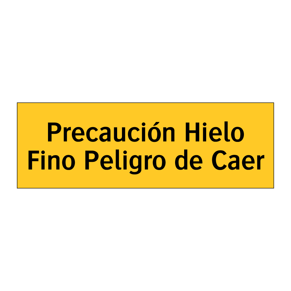 Precaución Hielo Fino Peligro de Caer