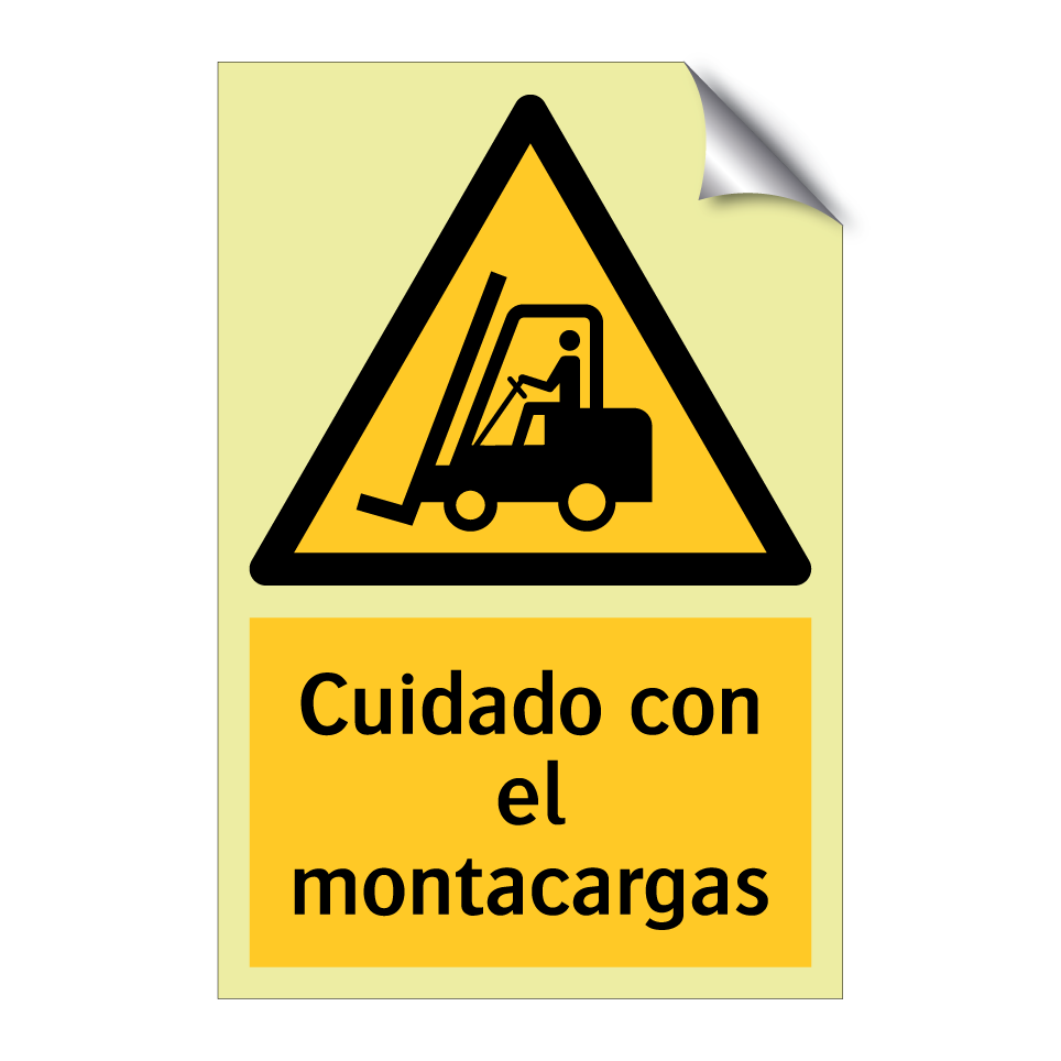 Cuidado con el montacargas