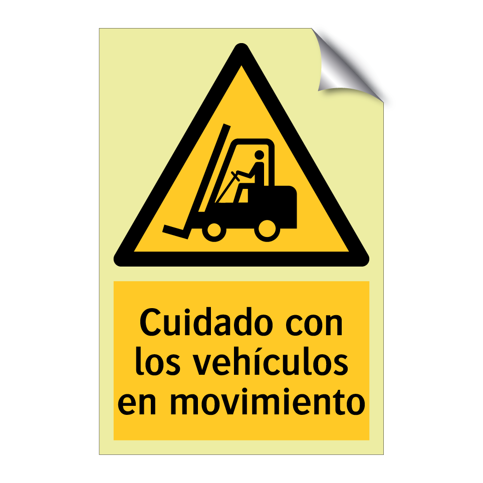 Cuidado con los vehículos en movimiento
