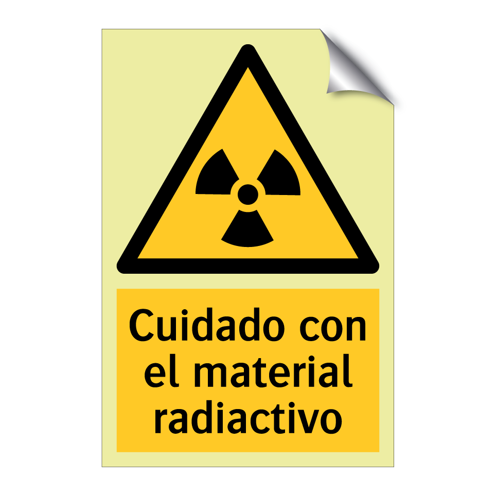 Cuidado con el material radiactivo