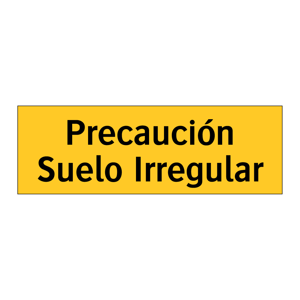 Precaución Suelo Irregular