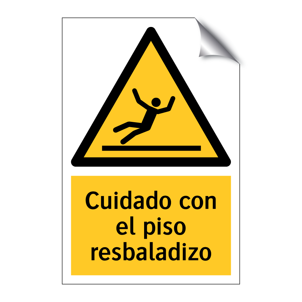 Cuidado con el piso resbaladizo